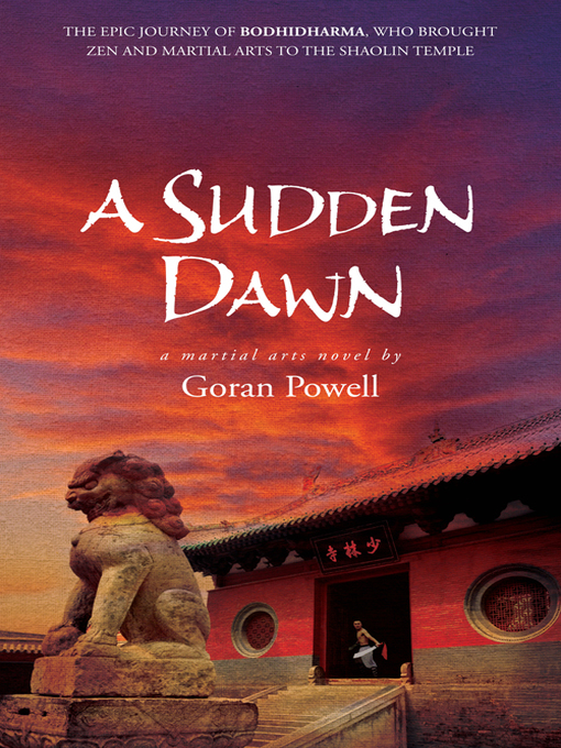 Title details for A Sudden Dawn by Goran Powell - Available
